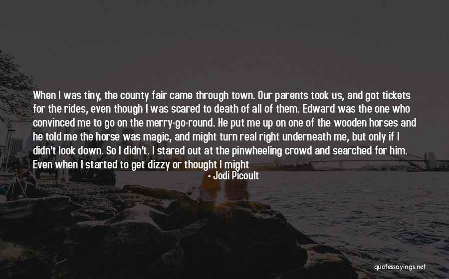 Family There For You Quotes By Jodi Picoult