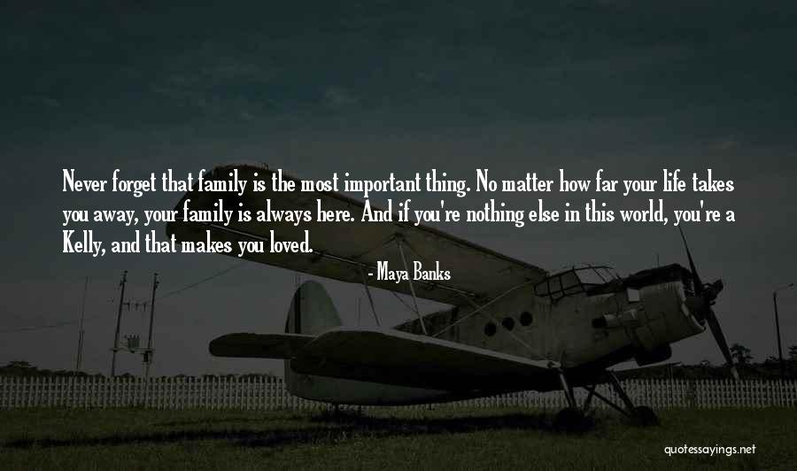 Family Thing Quotes By Maya Banks Family Thing Quotes By Maya Banks
