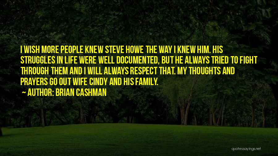 Family Thoughts Quotes By Brian Cashman