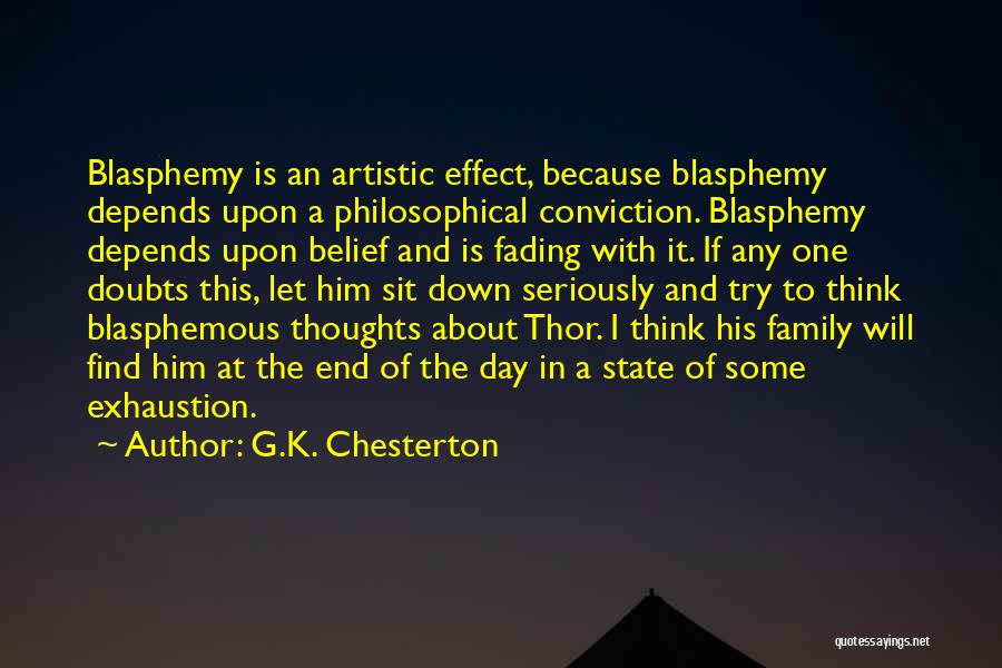 Family Thoughts Quotes By G.K. Chesterton