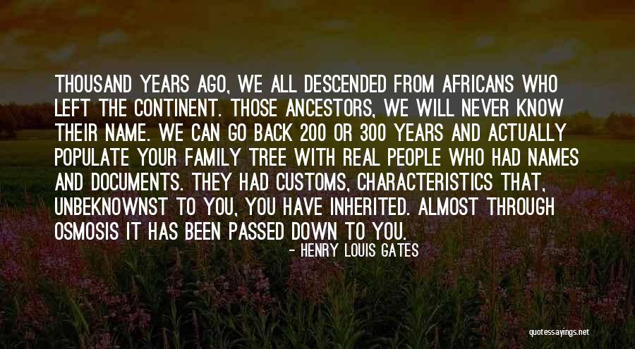 Family Through The Years Quotes By Henry Louis Gates Family Through The Years Quotes By Henry Louis Gates