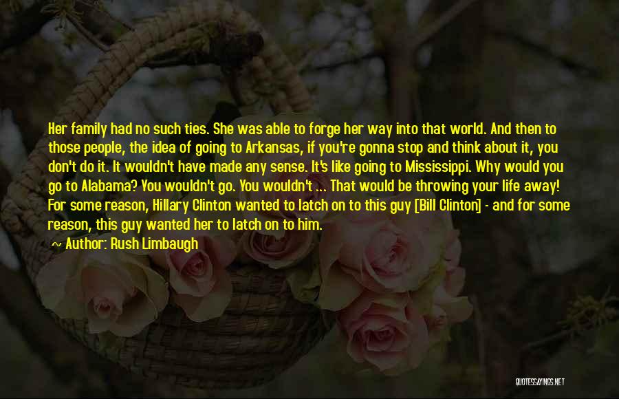 Family Ties Quotes By Rush Limbaugh