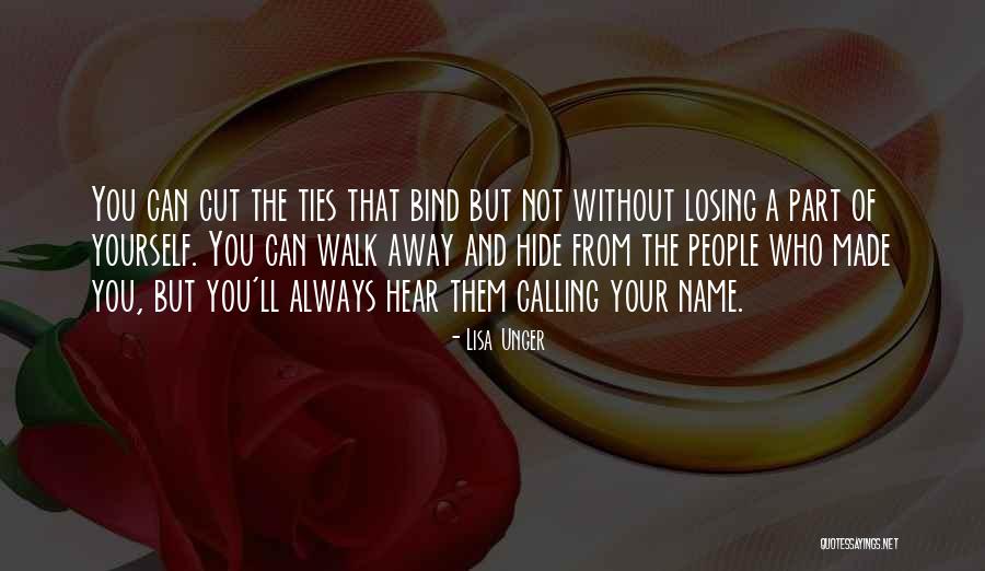 Family Ties That Bind Quotes By Lisa Unger