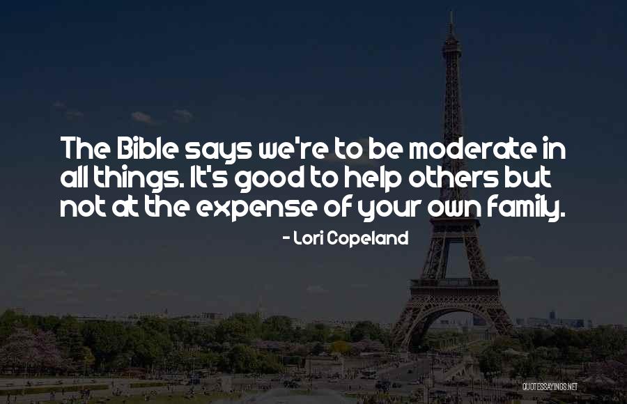 Family Time Bible Quotes By Lori Copeland