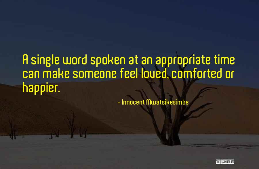 Family Time Inspirational Quotes By Innocent Mwatsikesimbe Family Time Inspirational Quotes By Innocent Mwatsikesimbe