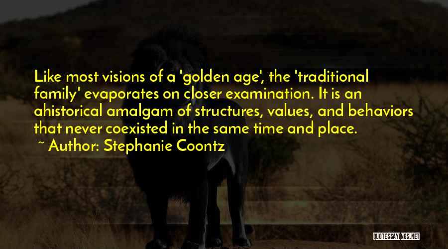 Family Time Quotes By Stephanie Coontz