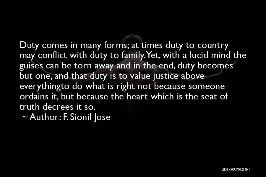 Family Torn Quotes By F. Sionil Jose