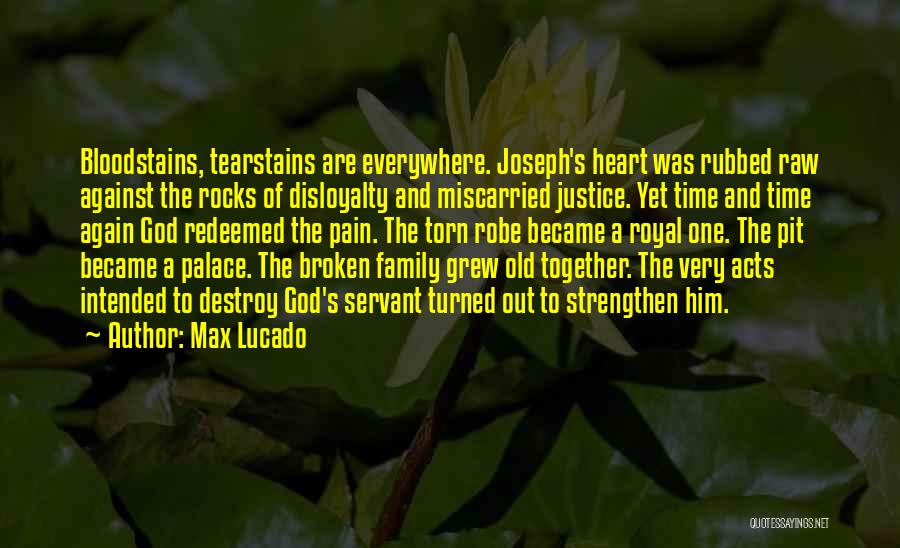 Family Torn Quotes By Max Lucado