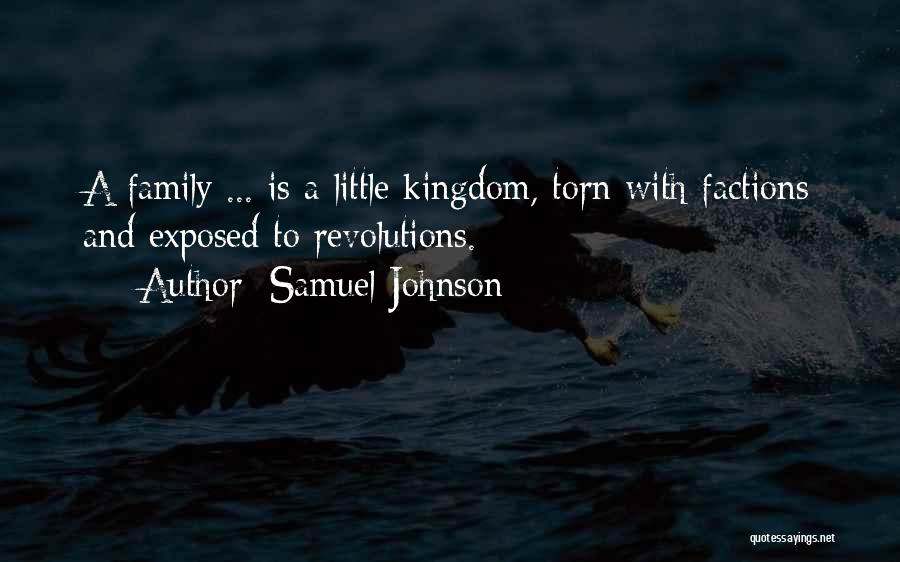 Family Torn Quotes By Samuel Johnson