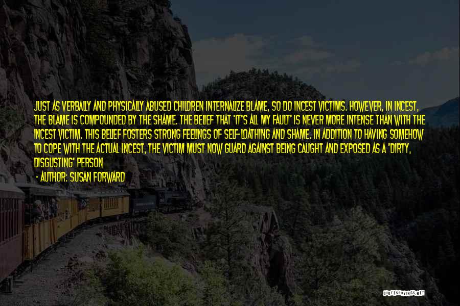 Family Toxic Quotes By Susan Forward Family Toxic Quotes By Susan Forward