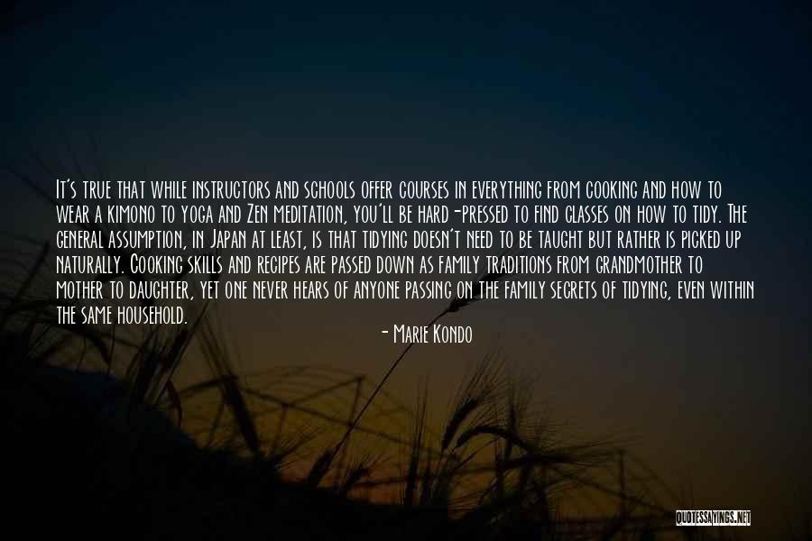Family Traditions Quotes By Marie Kondo Family Traditions Quotes By Marie Kondo