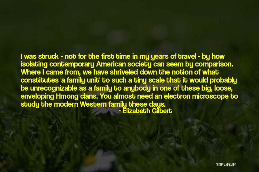 Family Travel Quotes By Elizabeth Gilbert Family Travel Quotes By Elizabeth Gilbert
