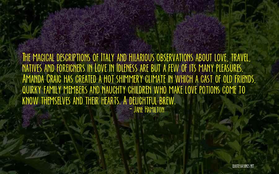 Family Travel Quotes By Jane Hamilton Family Travel Quotes By Jane Hamilton