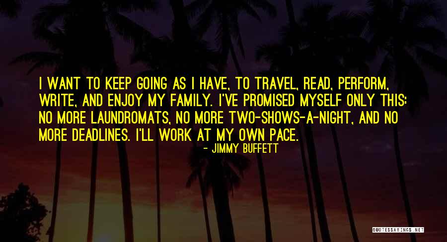 Family Travel Quotes By Jimmy Buffett Family Travel Quotes By Jimmy Buffett