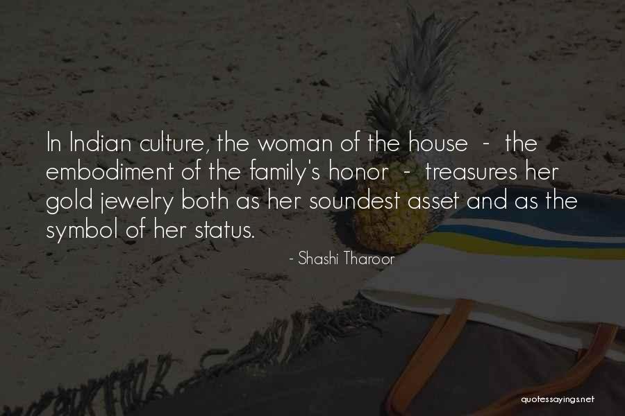 Family Treasures Quotes By Shashi Tharoor