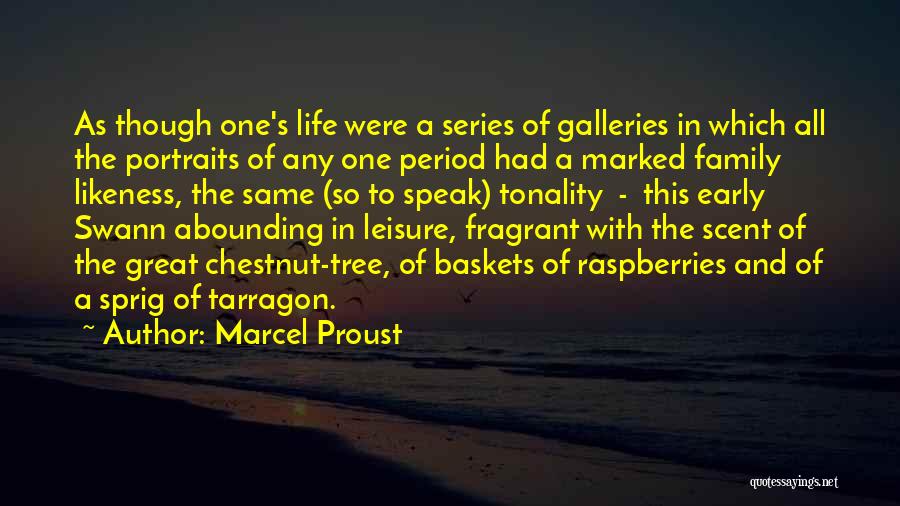 Family Tree Quotes By Marcel Proust