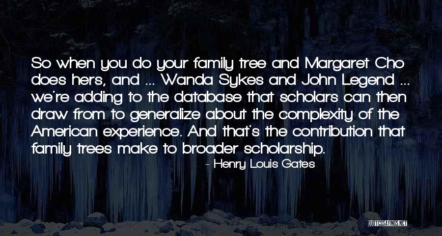 Family Trees Quotes By Henry Louis Gates Family Trees Quotes By Henry Louis Gates