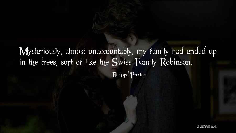 Family Trees Quotes By Richard Preston Family Trees Quotes By Richard Preston