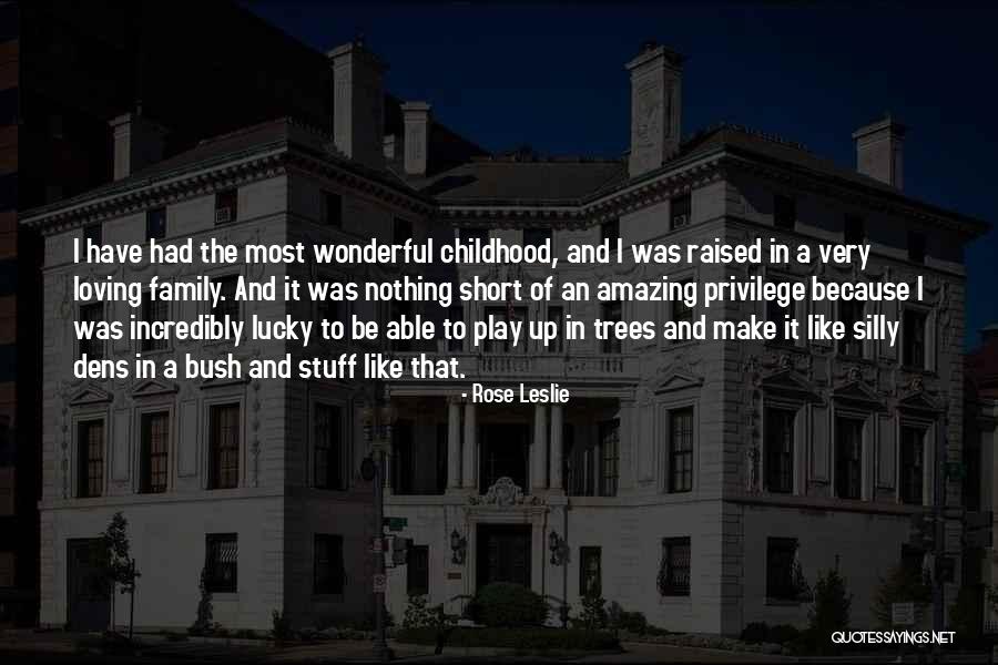 Family Trees Quotes By Rose Leslie Family Trees Quotes By Rose Leslie