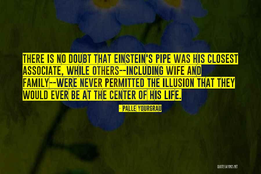 Family Troubled Quotes By Palle Yourgrau Family Troubled Quotes By Palle Yourgrau