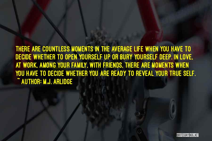 Family True Friends Quotes By M.J. Arlidge