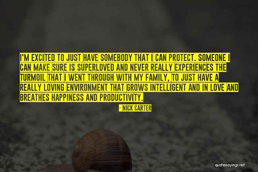 Family Turmoil Quotes By Nick Carter Family Turmoil Quotes By Nick Carter