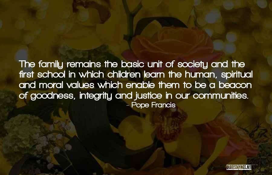 Family Unit Quotes By Pope Francis