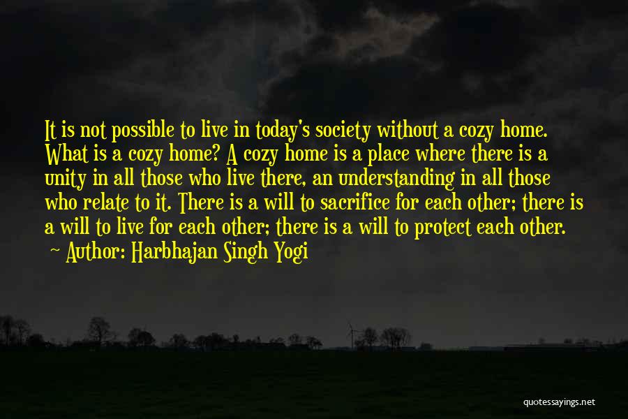 Family Unity And Love Quotes By Harbhajan Singh Yogi
