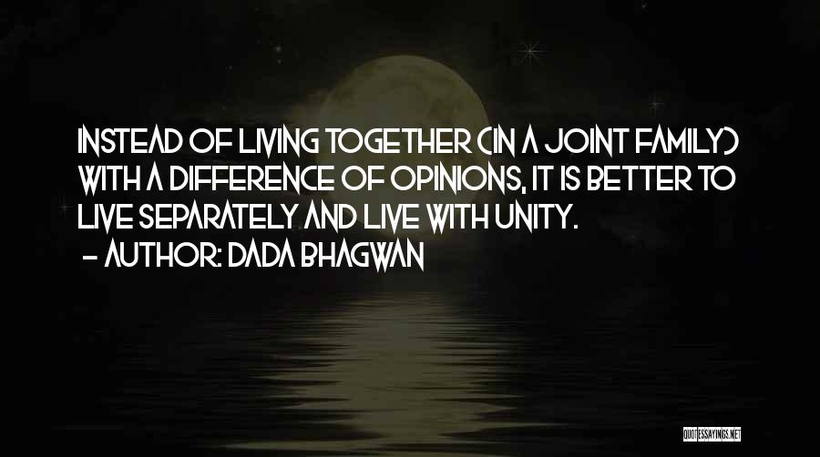 Family Unity Quotes By Dada Bhagwan