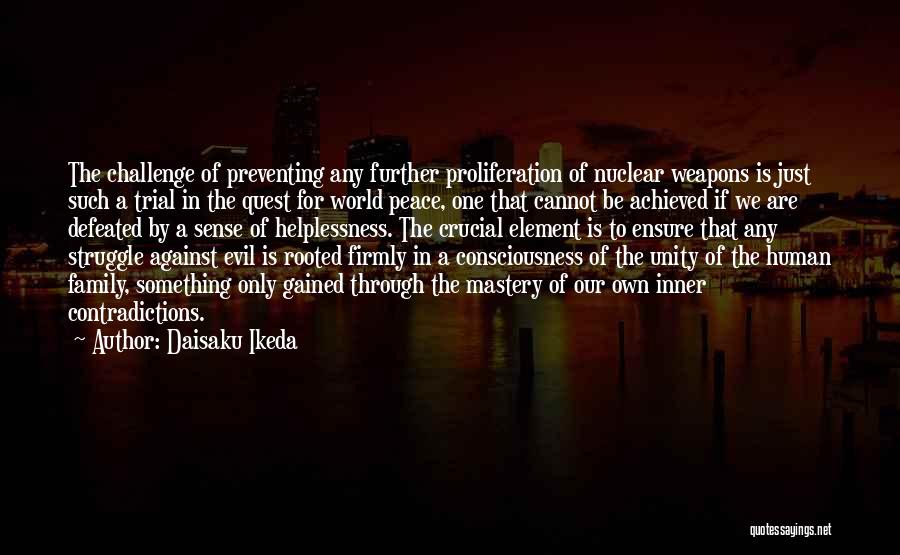 Family Unity Quotes By Daisaku Ikeda