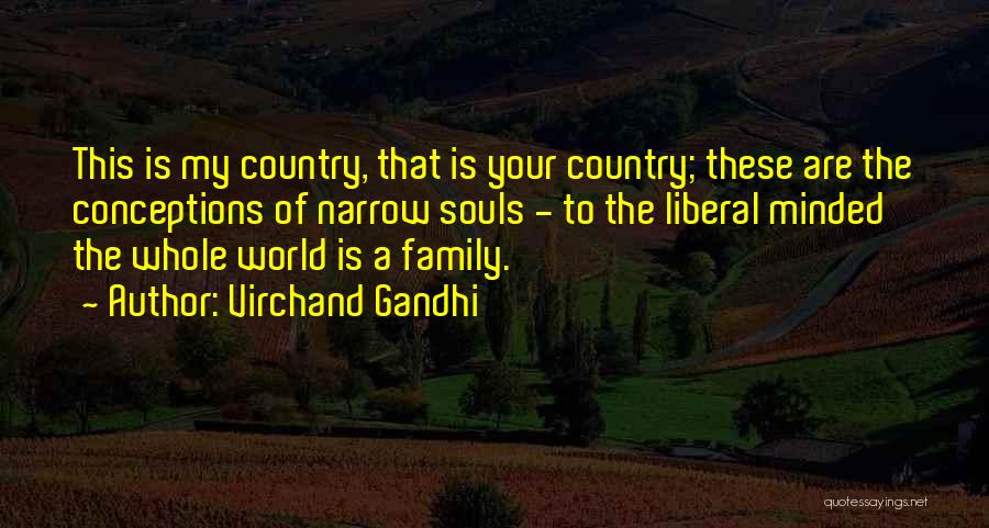 Family Unity Quotes By Virchand Gandhi