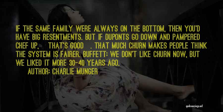 Family Up And Down Quotes By Charlie Munger