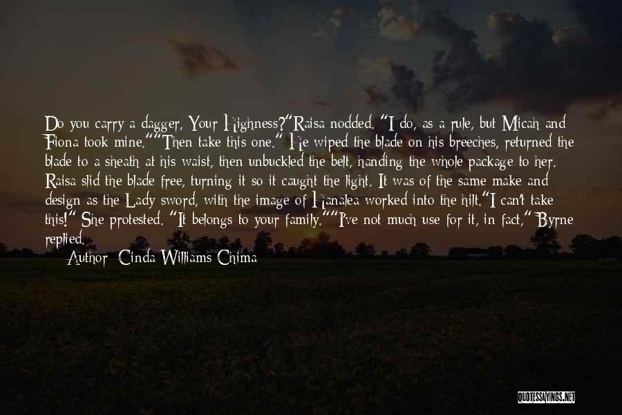 Family Use You Quotes By Cinda Williams Chima
