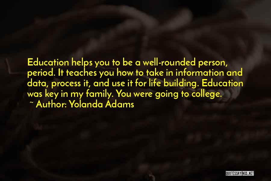 Family Use You Quotes By Yolanda Adams