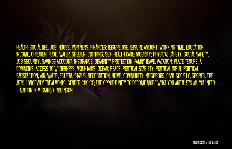 Family Vacation Time Quotes By Kim Stanley Robinson Family Vacation Time Quotes By Kim Stanley Robinson