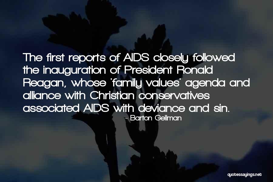 Family Values Quotes By Barton Gellman Family Values Quotes By Barton Gellman