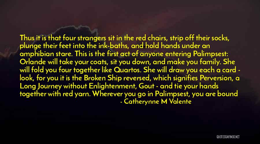 Family Visit Quotes By Catherynne M Valente