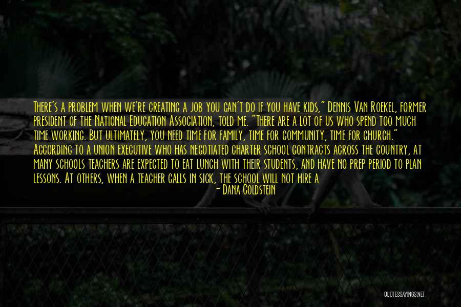 Family Visit Quotes By Dana Goldstein Family Visit Quotes By Dana Goldstein