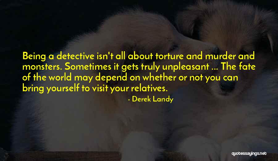 Family Visit Quotes By Derek Landy Family Visit Quotes By Derek Landy