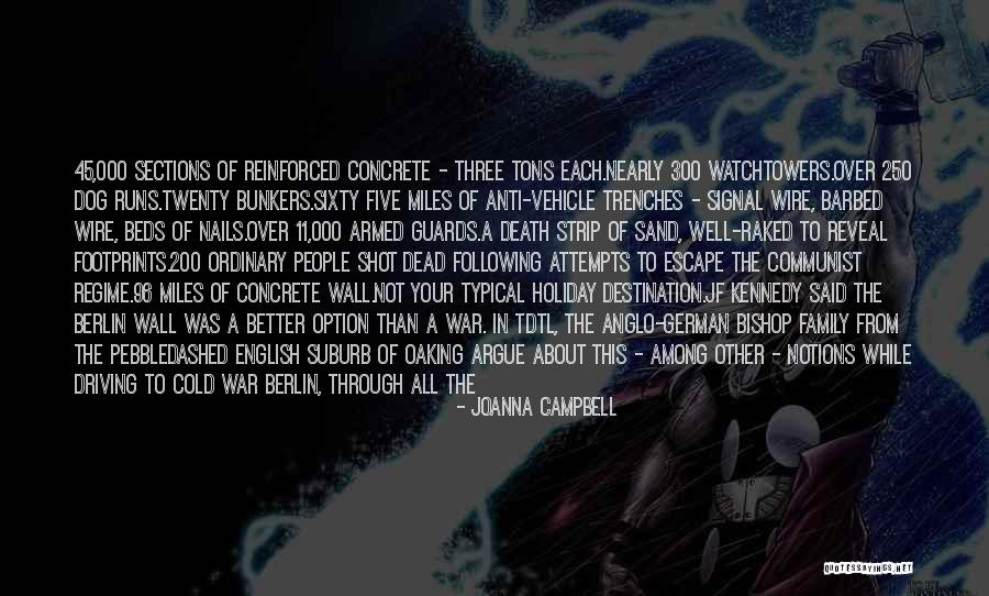 Family Visit Quotes By Joanna Campbell Family Visit Quotes By Joanna Campbell