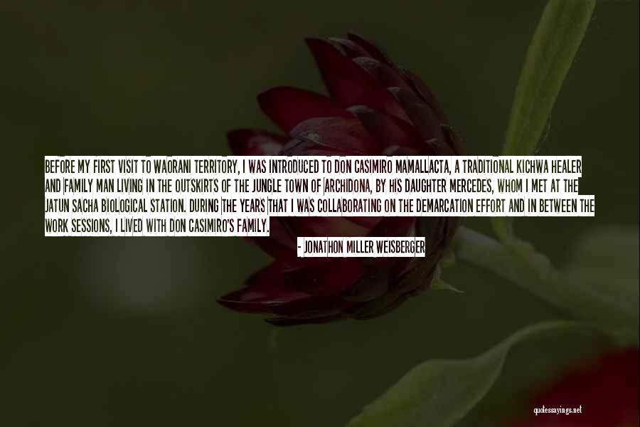 Family Visit Quotes By Jonathon Miller Weisberger Family Visit Quotes By Jonathon Miller Weisberger