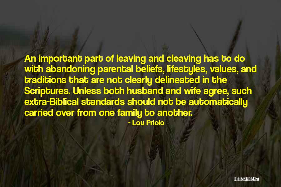 Family Vs Husband Quotes By Lou Priolo