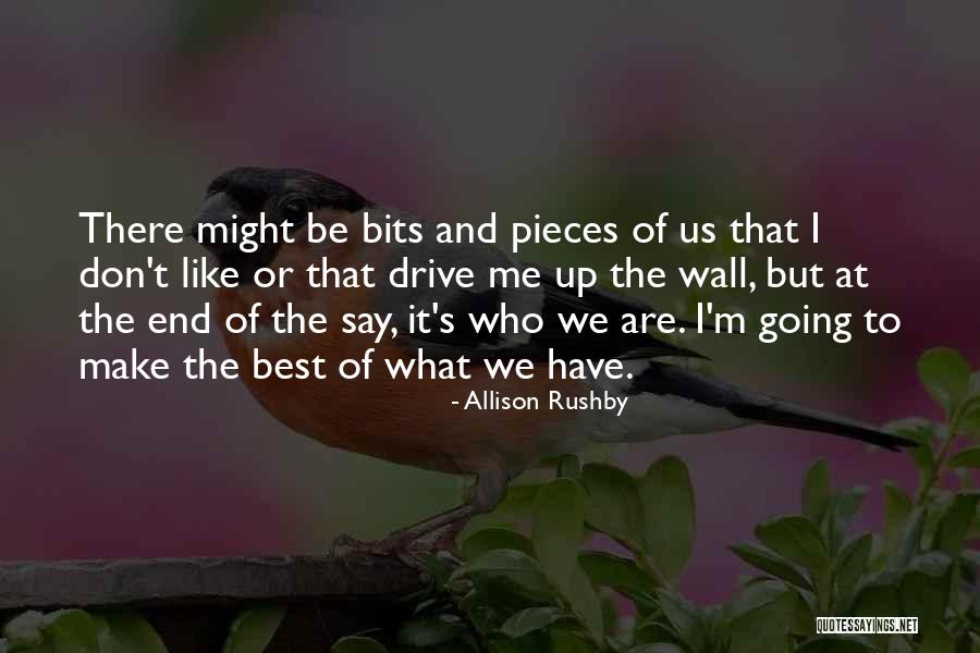 Family Wall Quotes By Allison Rushby