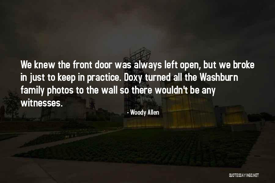 Family Wall Quotes By Woody Allen