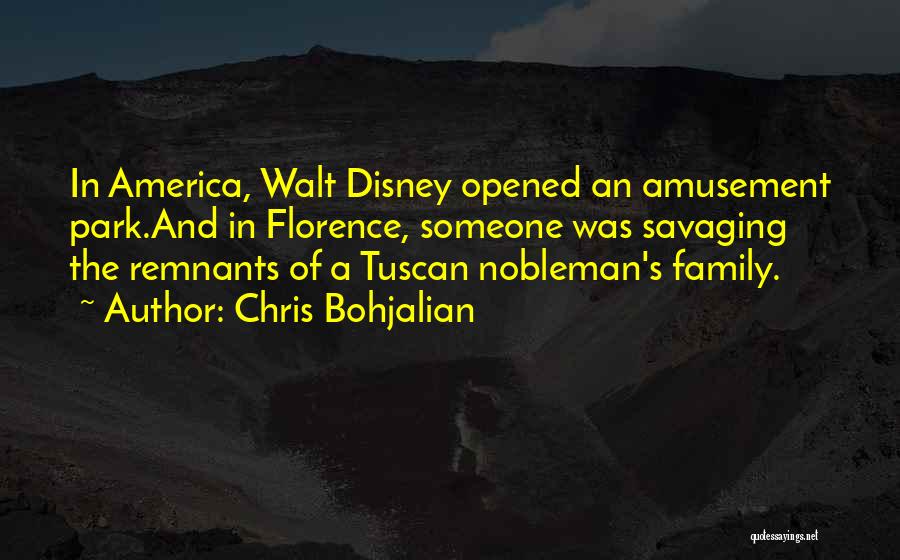 Family Walt Disney Quotes By Chris Bohjalian