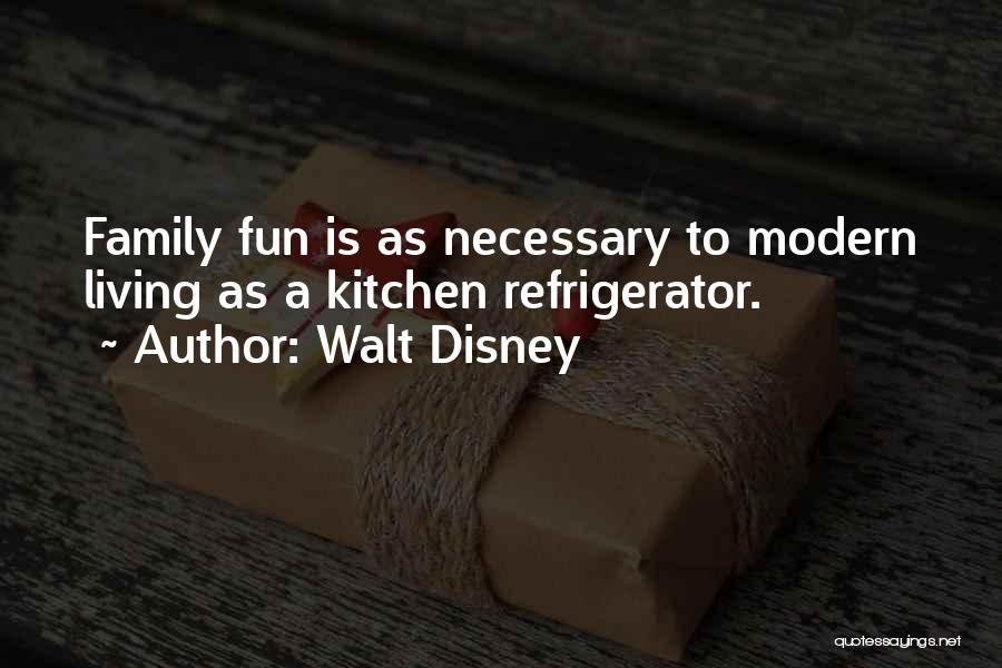 Family Walt Disney Quotes By Walt Disney