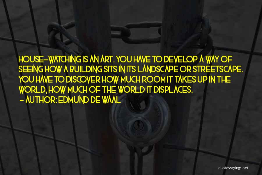 Family Watching Over You Quotes By Edmund De Waal Family Watching Over You Quotes By Edmund De Waal