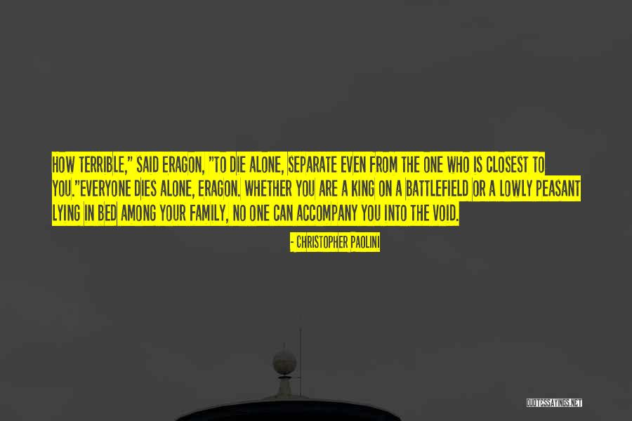 Family When Someone Dies Quotes By Christopher Paolini