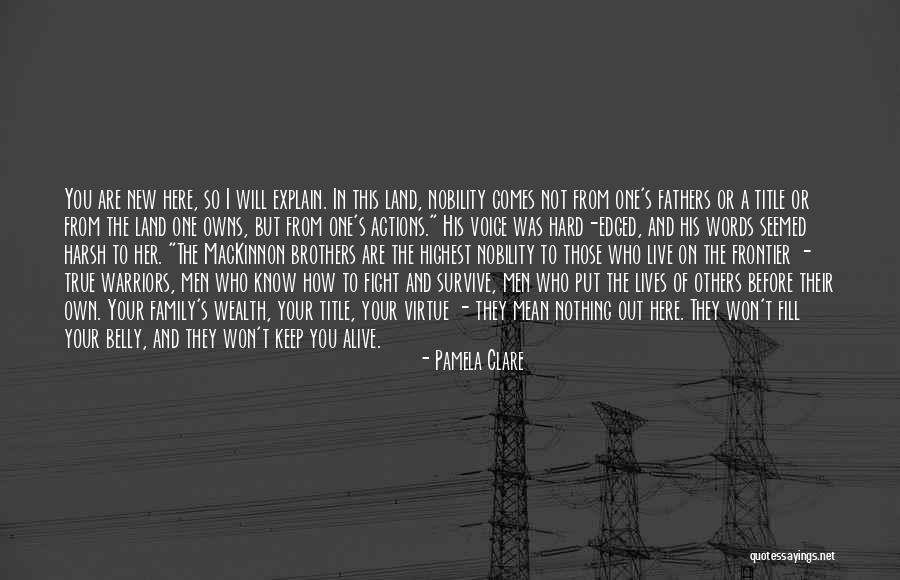 Family Who Are Mean Quotes By Pamela Clare Family Who Are Mean Quotes By Pamela Clare
