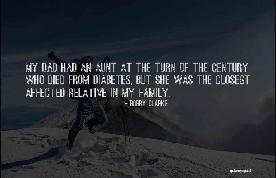 Family Who Died Quotes By Bobby Clarke Family Who Died Quotes By Bobby Clarke